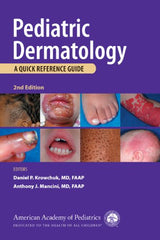 Pediatric Dermatology: A Quick Reference Guide