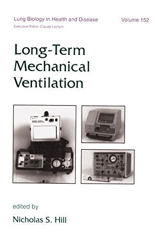 Long-Term Mechanical Ventilation: 1st Edition