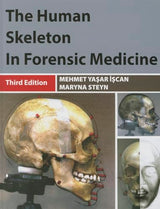 The Human Skeleton in Forensic Medicine: 3rd Edition
