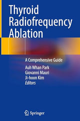 Thyroid Radiofrequency Ablation: A Comprehensive Guide