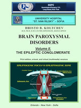 BRAIN PAROXYSMAL DISORDERS VOL. II.: The Epileptic Conglomerate