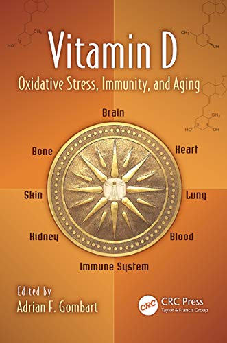 Vitamin D: Oxidative Stress, Immunity, and Aging (Oxidative Stress and Disease)
