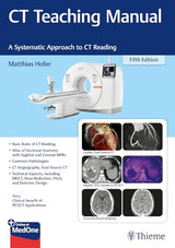 CT Teaching Manual: A Systematic Approach to CT Reading: 5. Edition