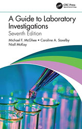A Guide to Laboratory Investigations: 7th Edition