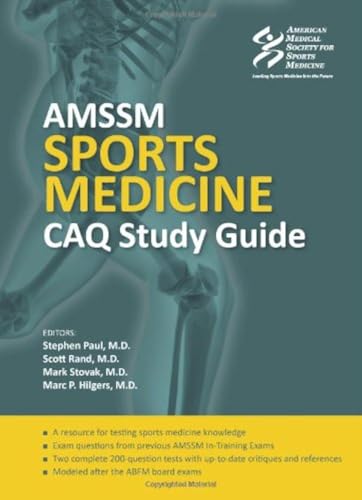 AMSSM Sports Medicine CAQ Study Guide: 1st Edition