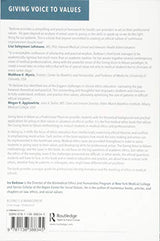 Giving Voice to Values as a Professional Physician: An Introduction to Medical Ethics