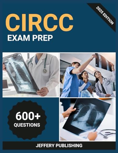 CIRCC Exam Prep 2025: Comprehensive Test Prep with Practice Problems, Medical Coding Concepts, and Essential Knowledge for Certified Interventional Radiology Cardiovascular Coder Success