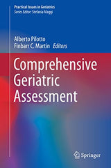 Comprehensive Geriatric Assessment (Practical Issues in Geriatrics)