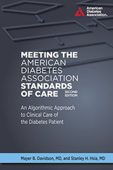 Meeting the American Diabetes Association Standards of Care: 2nd Edition