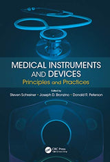 Medical Instruments and Devices: Principles and Practices: 1st Edition, Kindle Edition