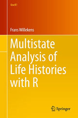 Multistate Analysis of Life Histories with R (Use R!)