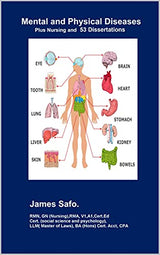 Mental and Physical Diseases: Plus Nursing and 53 Dissertations