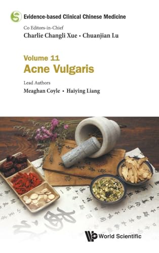 Evidence-Base Clin Chn Med (V11) (Evidence-Based Clinical Chinese Medicine): 1st Edition