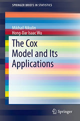 The Cox Model and Its Applications (SpringerBriefs in Statistics)