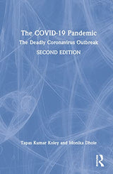 The COVID-19 Pandemic: 2nd Edition
