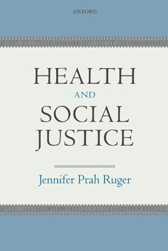 Health and Social Justice: Reprint Edition, Kindle Edition