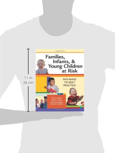Families, Infants, and Young Children at Risk: Pathways to Best Practice