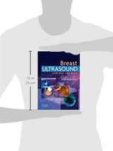 Breast Ultrasound: How, Why and When