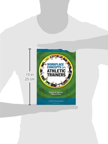 Workplace Concepts for Athletic Trainers: 1st Edition