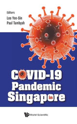 Covid-19 Pandemic In Singapore