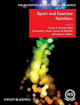 Sport and Exercise Nutrition (The Nutrition Society Textbook): 1st Edition