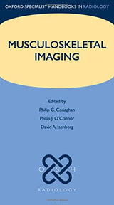 Musculoskeletal Imaging (Oxford Specialist Handbooks in Radiology): 1st Edition