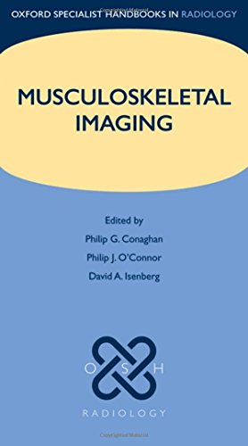 Musculoskeletal Imaging (Oxford Specialist Handbooks in Radiology): 1st Edition