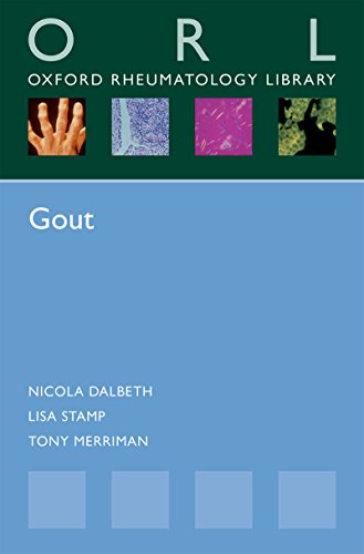 Gout (Oxford Rheumatology Library): Illustrated Edition