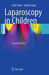 Laparoscopy in Children: Second Edition 2013