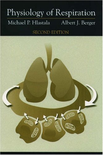 Physiology of Respiration: 2nd Edition