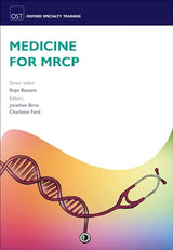 Medicine for MRCP (Oxford Speciality Training;Revision Texts): 1st Edition