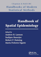 Handbook of Spatial Epidemiology (Chapman & Hall/CRC Handbooks of Modern Statistical Methods): 1st Edition