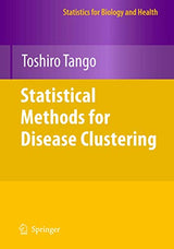 Statistical Methods for Disease Clustering (Statistics for Biology and Health)