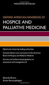 Oxford American Handbook of Hospice and Palliative Medicine (Oxford American Handbooks of Medicine): 1st Edition
