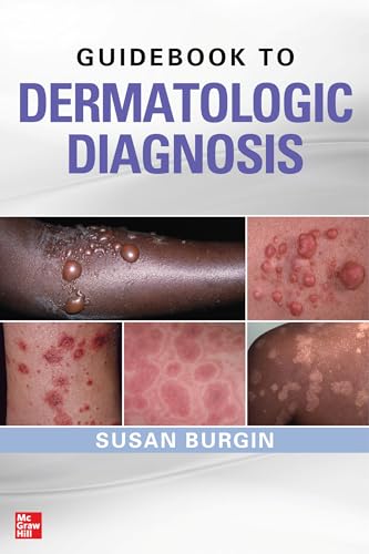 Guidebook to Dermatologic Diagnosis: 1st Edition