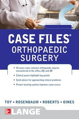 Case Files Orthopaedic Surgery (LANGE Case Files): 1st Edition