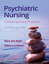Psychiatric Nursing: Contemporary Practice: Seventh, North American Edition
