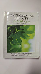 Psychosocial Aspects of Health Care: 3rd Edition