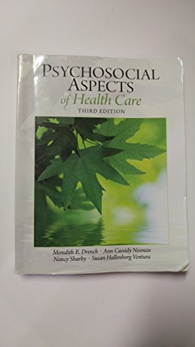Psychosocial Aspects of Health Care: 3rd Edition