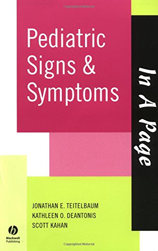 In A Page Pediatric Signs & Symptoms (In a Page Series): 1st Edition