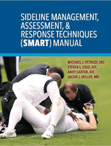 Sideline Management, Assessment, & Response Techniques (SMART) Manual