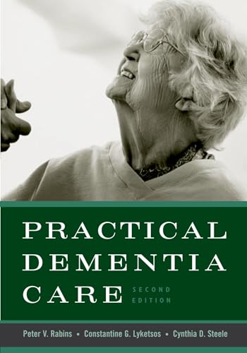 Practical Dementia Care: 2nd Edition