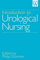 Introduction to Urological Nursing: 1st Edition