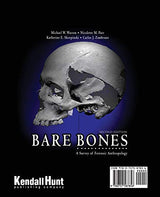 Bare Bones: A Survey of Forensic Anthropology