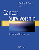 Cancer Survivorship: Today and Tomorrow