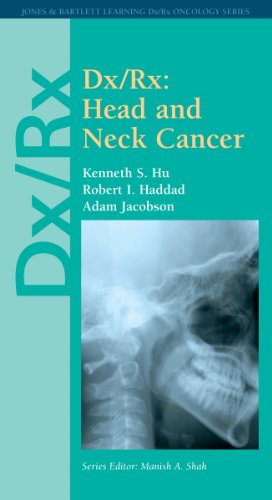 Dx/Rx: Head and Neck Cancer (Jones & Bartlett DX/RX Oncology)