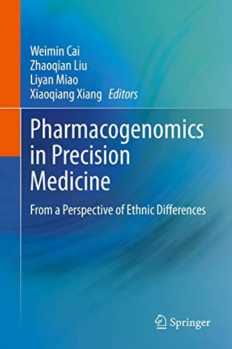 Pharmacogenomics in Precision Medicine: From a Perspective of Ethnic Differences