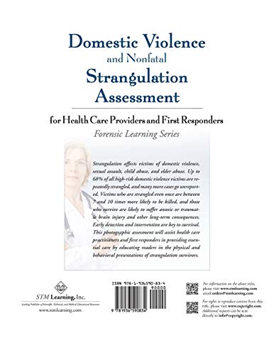 Domestic Violence and Nonfatal Strangulation Assessment: For Health Care Providers and First Responders (Forensic Learning)