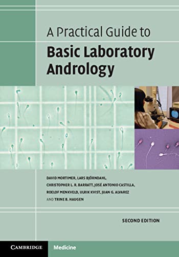 A Practical Guide to Basic Laboratory Andrology: 2nd Edition