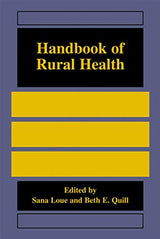 Handbook of Rural Health: 2001st Edition